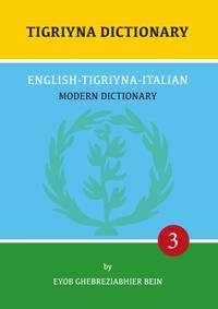 Vorderes Coverbild Tigriyna Dictionary: English-Tigriyna-Italian