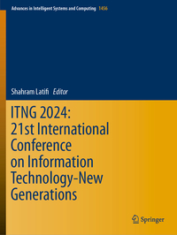 Vorderes Coverbild ITNG 2024: 21st International Conference on Information Technology-New Generations