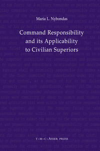Vorderes Coverbild Command Responsibility and Its Applicability to Civilian Superiors