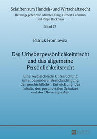Vorderes Coverbild Das Urheberpersönlichkeitsrecht und das allgemeine Persönlichkeitsrecht