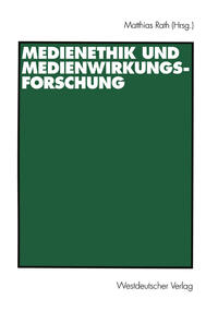Vorderes Coverbild Medienethik und Medienwirkungsforschung