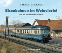 Vorderes Coverbild Eisenbahnen im Weinviertel