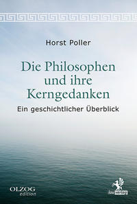 Vorderes Coverbild Die Philosophen und ihre Kerngedanken