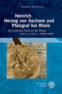 Vorderes Coverbild Heinrich Herzog von Sachsen und Pfalzgraf bei Rhein