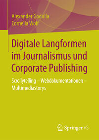 Vorderes Coverbild Digitale Langformen im Journalismus und Corporate Publishing