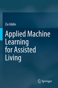 Vorderes Coverbild Applied Machine Learning for Assisted Living