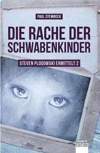 Vorderes Coverbild Die Rache der Schwabenkinder