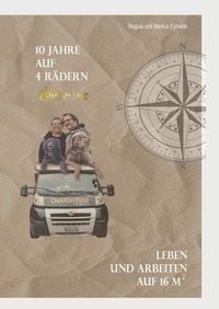 Vorderes Coverbild 10 Jahre auf 4 Rädern
