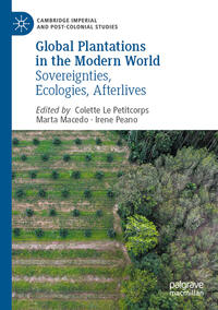 Vorderes Coverbild Global Plantations in the Modern World