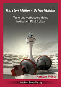 Vorderes Coverbild Karsten Müller - Schachtaktik
