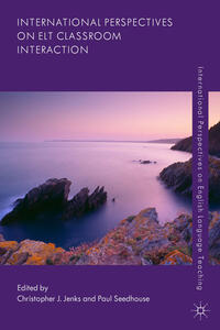 Vorderes Coverbild International Perspectives on ELT Classroom Interaction