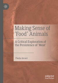 Vorderes Coverbild Making Sense of ‘Food’ Animals