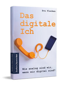 Vorderes Coverbild Das digitale Ich