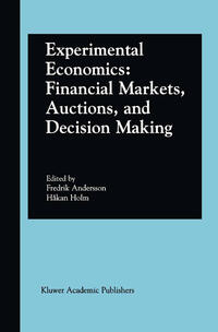 Vorderes Coverbild Experimental Economics: Financial Markets, Auctions, and Decision Making