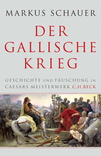 Vorderes Coverbild Der Gallische Krieg