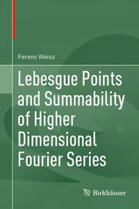 Vorderes Coverbild Lebesgue Points and Summability of Higher Dimensional Fourier Series