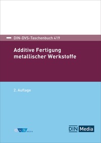 Vorderes Coverbild DIN-DVS-Taschenbuch 419 - Buch mit E-Book