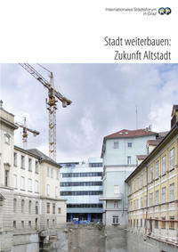 Vorderes Coverbild Stadt weiterbauen: Zukunft Altstadt