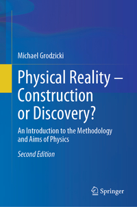 Vorderes Coverbild Physical Reality – Construction or Discovery?