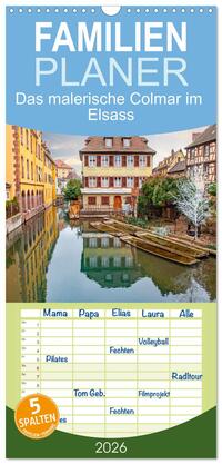 Vorderes Coverbild Familienplaner 2026 - Das malerische Colmar im Elsass mit 5 Spalten (Wandkalender, 21 x 45 cm) CALVENDO