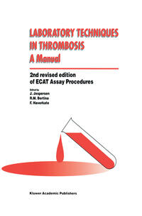 Vorderes Coverbild Laboratory Techniques in Thrombosis — a Manual