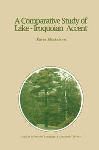 Vorderes Coverbild A Comparative Study of Lake-Iroquoian Accent