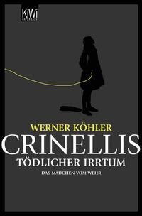 Vorderes Coverbild Crinellis tödlicher Irrtum