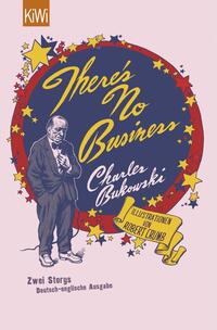 Vorderes Coverbild There's No Business / Bring Me Your Love