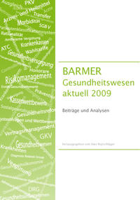 Vorderes Coverbild BARMER GEK Gesundheitswesen aktuell 2009