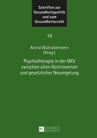 Vorderes Coverbild Psychotherapie in der GKV zwischen alten Kontroversen und gesetzlicher Neuregelung