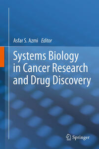 Vorderes Coverbild Systems Biology in Cancer Research and Drug Discovery