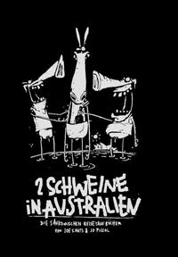Vorderes Coverbild 2 Schweine in Australien