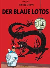 Vorderes Coverbild Tim und Struppi: Der Blaue Lotos