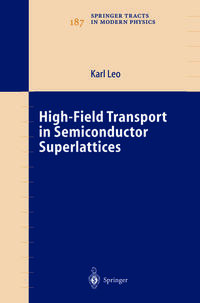 Vorderes Coverbild High-Field Transport in Semiconductor Superlattices
