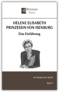 Vorderes Coverbild Helene Elisabeth Prinzessin von Isenburg