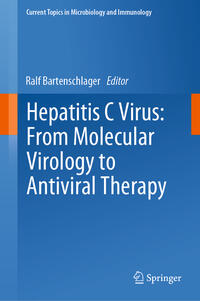 Vorderes Coverbild Hepatitis C Virus: From Molecular Virology to Antiviral Therapy
