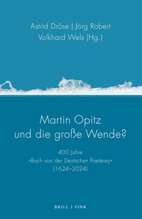 Vorderes Coverbild Martin Opitz und die große Wende?