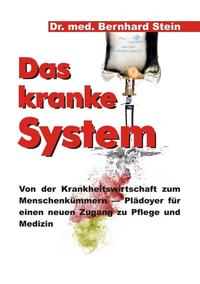 Vorderes Coverbild Das kranke System