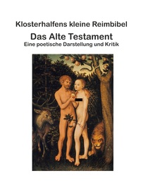 Vorderes Coverbild Klosterhalfens kleine Reimbibel