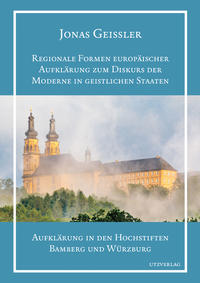 Vorderes Coverbild Regionale Formen europäischer Aufklärung zum Diskurs der Moderne in geistlichen Staaten