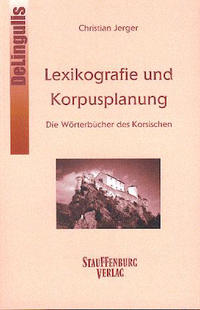 Vorderes Coverbild Lexikographie und Korpusplanung: Die Wörterbücher des Korsischen