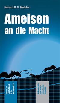Vorderes Coverbild Ameisen an die Macht