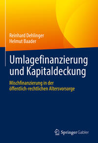 Vorderes Coverbild Umlagefinanzierung und Kapitaldeckung