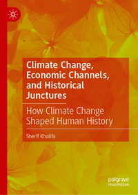 Vorderes Coverbild Climate Change, Economic Channels, and Historical Junctures
