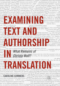 Vorderes Coverbild Examining Text and Authorship in Translation