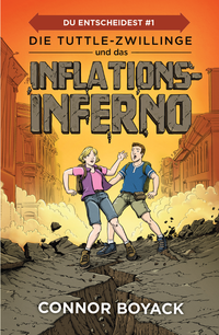 Vorderes Coverbild Die Tuttle-Zwillinge und das Inflationsinferno