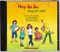 Vorderes Coverbild Hey du da - sing mit mir! / Hey du da, sing mit mir! – CD mit Vokal- und Instrumentalversion