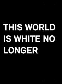 Vorderes Coverbild This World Is White No Longer