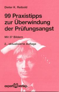 Vorderes Coverbild 99 Praxistipps zur Überwindung der Prüfungsangst