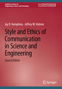 Vorderes Coverbild Style and Ethics of Communication in Science and Engineering